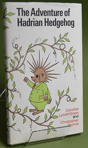 Seller image for The Adventure of Hadrian Hedgehog. First Edition. Second Impression. for sale by Libris Books