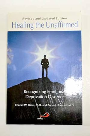 Immagine del venditore per Healing the unaffirmed venduto da Alcan Libros