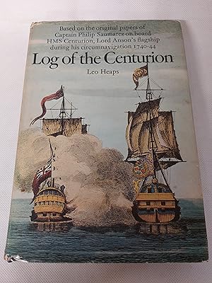 Image du vendeur pour Log of the Centurion Based on the Original Papers of Captain Philip Saumarez mis en vente par Cambridge Rare Books