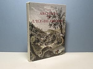 Les Archives de l'Ile de France. Guide des recherches