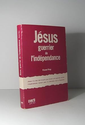 Seller image for Jsus, guerrier de l'indpendance for sale by Librairie Bonheur d'occasion (LILA / ILAB)