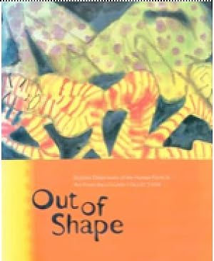 Seller image for Out of Shape: Stylistic Distortions of the Human Form in Art From the Logan Collection for sale by Wittenborn Art Books