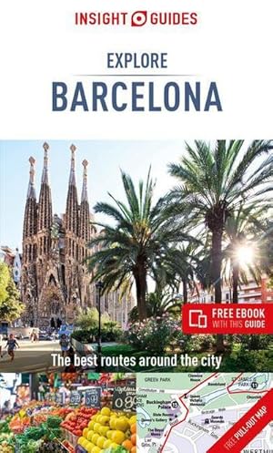 Bild des Verkufers fr Insight Guides Explore Barcelona (Travel Guide with Free eBook) zum Verkauf von Smartbuy
