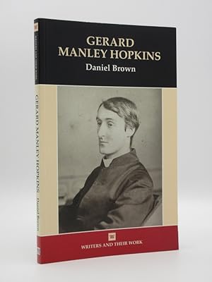 Gerard Manley Hopkins: (Writers and their Work Series)