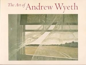 Seller image for The Art of Andrew Wyeth. (Exhibition at M.H. de Young Memorial Museum of The Fine Arts Museums of San Francisco, 16 June - 3 September 1973). for sale by Wittenborn Art Books