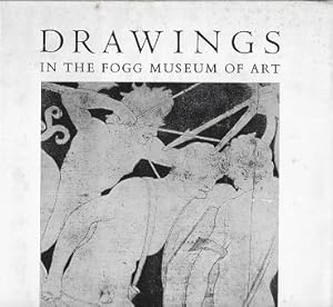 Drawings in the Fiogg Museum of Art