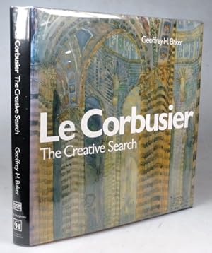 Seller image for Le Corbusier - The Creative Search. The Formative Years of Charles-Edouard Jeanneret for sale by Bow Windows Bookshop (ABA, ILAB)