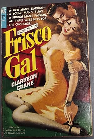 Imagen del vendedor de Frisco Gal a la venta por DreamHaven Books