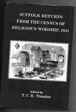 Image du vendeur pour Suffolk Returns from the Census of Religious Worship, 1851 mis en vente par Joy Norfolk, Deez Books