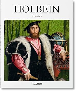Imagen del vendedor de Hans Holbein The Younger 1497/98-1543 : The German Raphael a la venta por GreatBookPrices