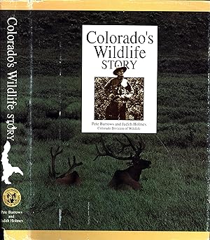 Imagen del vendedor de Colorado's Wildlife Story a la venta por Back of Beyond Books WH