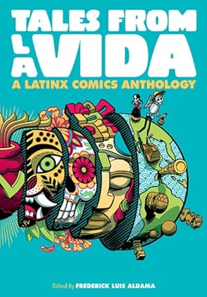 Imagen del vendedor de Tales from La Vida : A Latinx Comics Anthology a la venta por GreatBookPrices