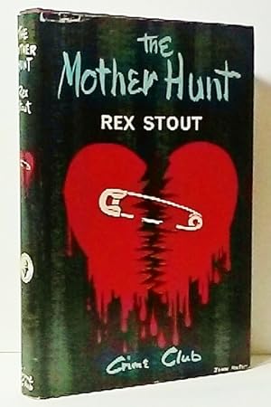 The Mother Hunt