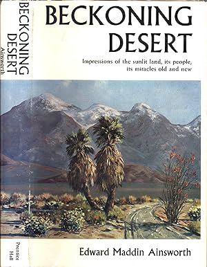 Seller image for Beckoning Desert for sale by Back of Beyond Books WH