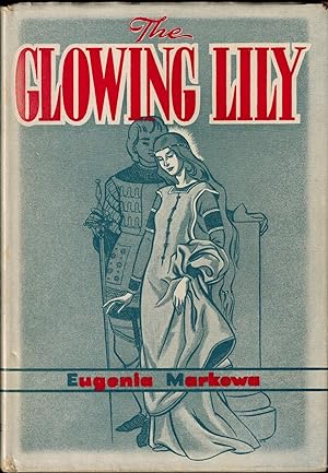 Image du vendeur pour The Glowing Lily mis en vente par UHR Books