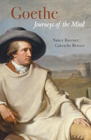 Seller image for Goethe : Journeys of the Mind for sale by GreatBookPrices