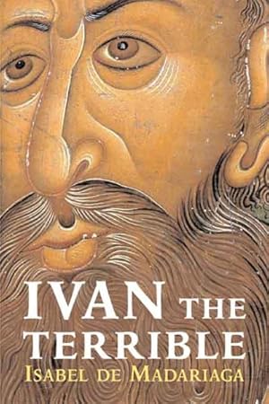 Imagen del vendedor de Ivan the Terrible : First Tsar of Russia a la venta por GreatBookPricesUK