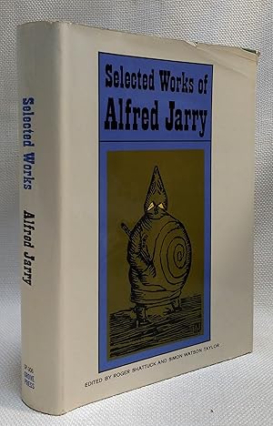 Seller image for Selected Works of Alfred Jarry for sale by Book House in Dinkytown, IOBA