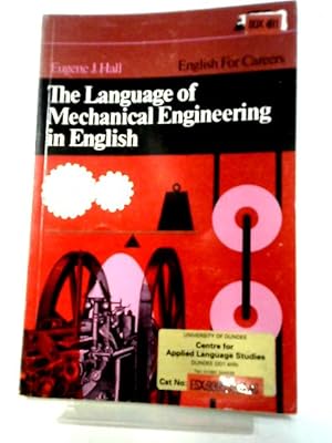 Bild des Verkufers fr The Language of Mechanical Engineering in English zum Verkauf von World of Rare Books