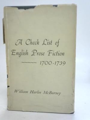 Bild des Verkufers fr A Check List of English Prose Fiction zum Verkauf von World of Rare Books