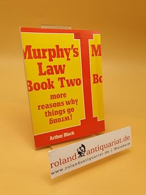 Bild des Verkufers fr Murphy's Law Book Two ; More Reasons Why Things Go Wrong! zum Verkauf von Roland Antiquariat UG haftungsbeschrnkt