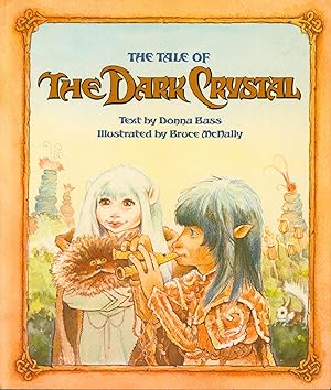 Imagen del vendedor de The Tale of the Dark Crystal a la venta por Bud Plant & Hutchison Books