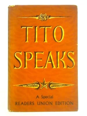 Seller image for Tito Speaks for sale by World of Rare Books