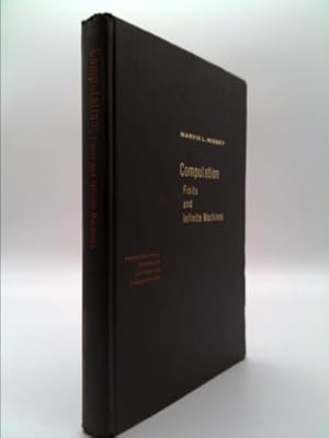 Seller image for Computation: Finite and Infinite Machines, Reference Ed. for sale by ThriftBooksVintage