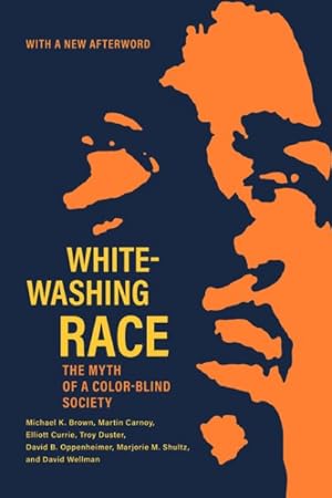 Seller image for Whitewashing Race : The Myth of a Color-blind Society for sale by GreatBookPrices