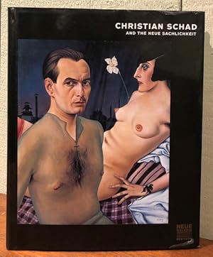 Image du vendeur pour CHRISTIAN SCHAD And The Neue Sachlichkeit mis en vente par Lost Horizon Bookstore