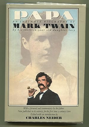 Bild des Verkufers fr Papa: An Intimate Biography of Mark Twain zum Verkauf von Evening Star Books, ABAA/ILAB