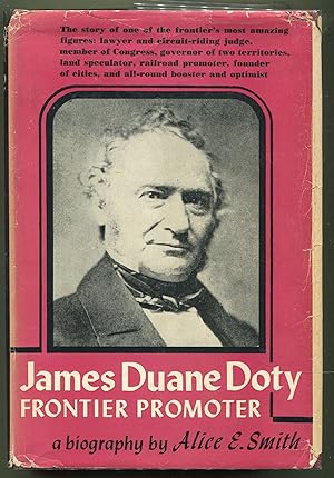 James Duane Doty; Frontier Promoter