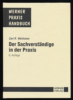 Seller image for Der Sachverstndige in der Praxis. for sale by Antiquariat Peda