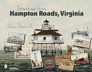 Bild des Verkufers fr Greetings from Hampton Roads, Virginia (Hardcover) zum Verkauf von Grand Eagle Retail