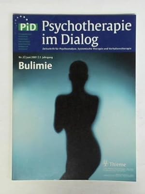 Seller image for Zeitschrift fr Psychoanalyse, Systemische Therapie und Verhaltenstheraphie - 2. Jahrgang, Nr. 2/Juni 2001: Bulimie for sale by Celler Versandantiquariat