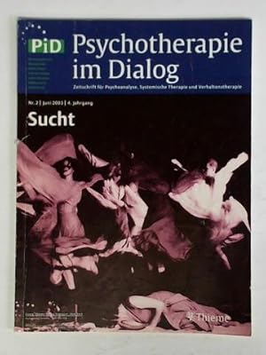 Seller image for Zeitschrift fr Psychoanalyse, Systemische Therapie und Verhaltenstheraphie - 4. Jahrgang, Nr. 2/Juni 2003: Sucht for sale by Celler Versandantiquariat