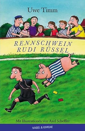 Rennschwein Rudi Rüssel