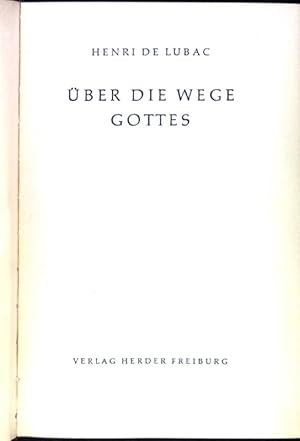 Bild des Verkufers fr ber die Wege Gottes. zum Verkauf von books4less (Versandantiquariat Petra Gros GmbH & Co. KG)