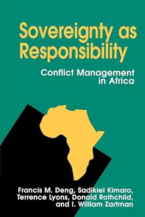 Immagine del venditore per Sovereignty as Responsibility : Conflict Management in Africa venduto da AHA-BUCH GmbH