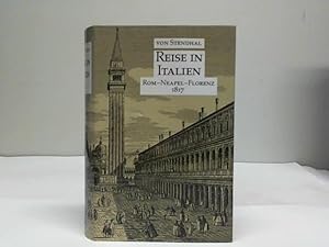 Reise in Italien. Rom-Neapel-Florenz 1817