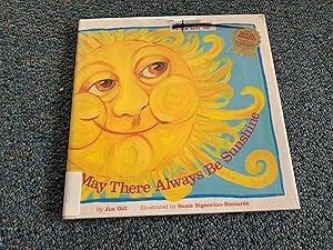 Seller image for May There Always Be Sunshine for sale by Betty Mittendorf /Tiffany Power BKSLINEN