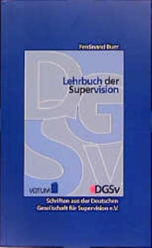 Bild des Verkufers fr Lehrbuch der Supervision. Der pragmatisch-psychodramatische Weg zur Qualittsverbesserung professionellen Handelns. Grundlegung, Einstiege, Begriffslexikon. zum Verkauf von Antiquariat Thomas Haker GmbH & Co. KG