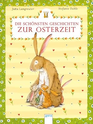 Seller image for Die schnsten Geschichten zur Osterzeit for sale by Wegmann1855