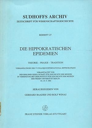 Bild des Verkufers fr Die hippokratischen Epidemien Theorie - Praxis - Tradition zum Verkauf von avelibro OHG