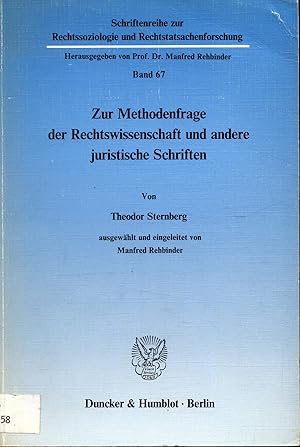 Bild des Verkufers fr Zur Methodenfrage der Rechtswissenschaft und andere juristische Schriften zum Verkauf von avelibro OHG