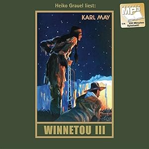 Bild des Verkufers fr Heiko Grauel liest: Karl May, Winnetou III, Karl May's gesammelte Werke ; Bd. 9, zum Verkauf von nika-books, art & crafts GbR