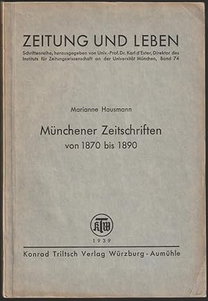 Münchener Zeitschriften von 1870 bis 1890.