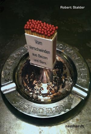 Seller image for Vom Verschwinden aus Beizen und Bars for sale by buchlando-buchankauf