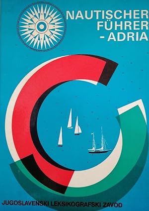 Seller image for Nautischer Fuhrer Adria for sale by Buchhandlung Loken-Books