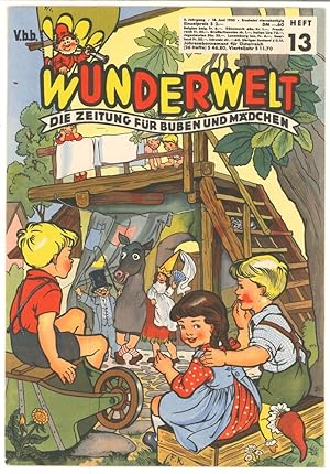 Die Wunderwelt. Die Zeitung für Buben und Mädchen. [Ab 1955: Die Zeitung für Buben und Mädchen, a...